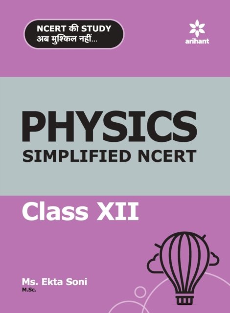 Cover for MS Ekta Soni · Simplified NCERT Physics 12th (Pocketbok) (2020)