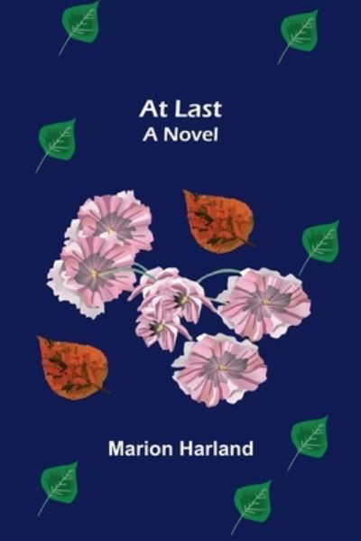 Cover for Marion Harland · At Last (Paperback Bog) (2022)