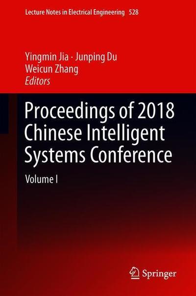 Cover for Proceedings of 2018 Chinese Intelligent Systems Conference (Book) [1st ed. 2019 edition] (2018)