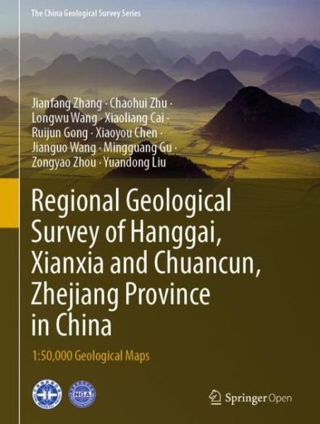Cover for Zhang · Regional Geological Survey of Hanggai Xianxia and Chuancun Zhejiang Province i (Buch) [1st ed. 2020 edition] (2020)