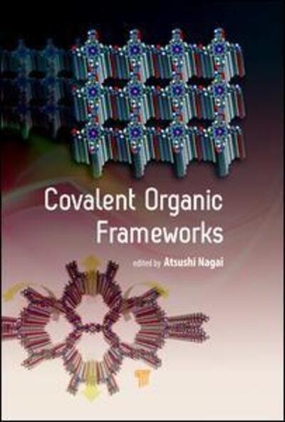 Cover for Atsushi Nagai · Covalent Organic Frameworks (Hardcover bog) (2020)