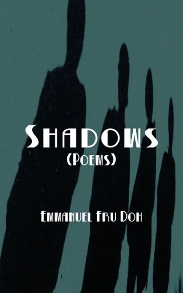 Cover for Emmanuel Fru Doh · Shadows (Paperback Book) (2011)