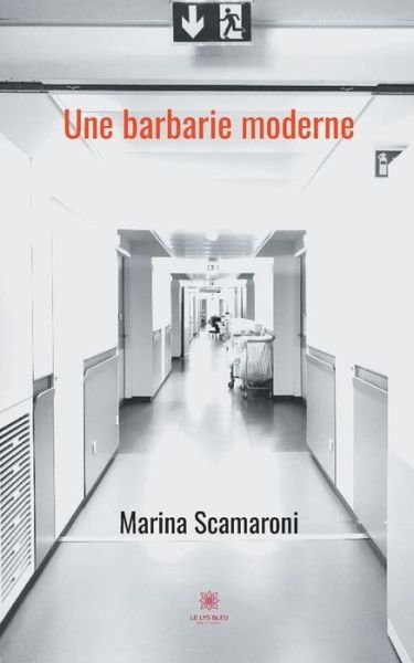 Cover for Marina Scamaroni · Une barbarie moderne (Paperback Book) (2020)