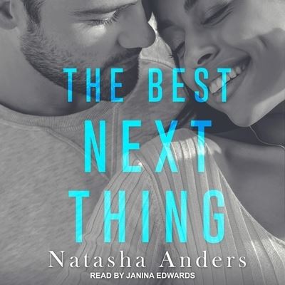 Cover for Natasha Anders · The Best Next Thing Lib/E (CD) (2021)