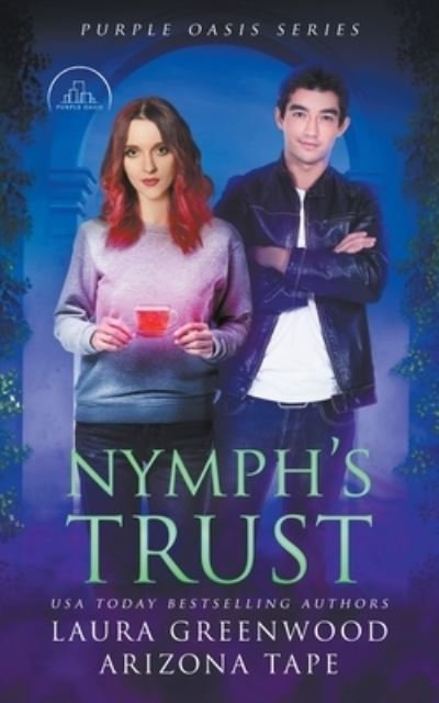 Cover for Laura Greenwood · Nymph's Trust - Purple Oasis (Paperback Book) (2022)