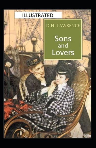 Cover for D H Lawrence · Sons and Lovers Annotated (Paperback Bog) (2021)