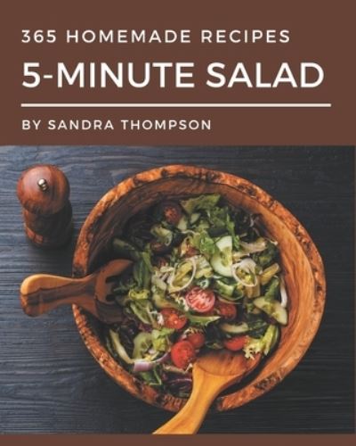 Cover for Sandra Thompson · 365 Homemade 5-Minute Salad Recipes (Pocketbok) (2020)