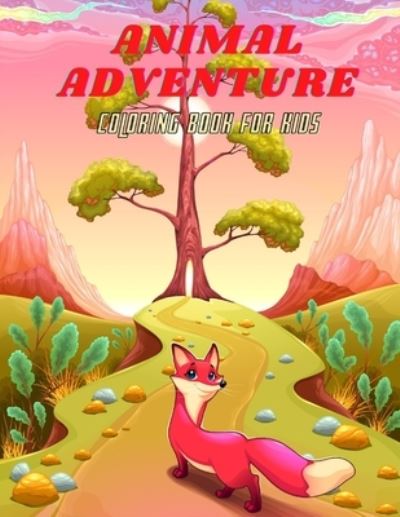 Cover for Rod Woods · ANIMAL ADVENTURE - Coloring Book For Kids (Pocketbok) (2020)