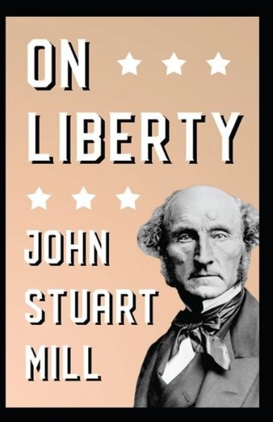 Cover for John · John Stuart Mill On Liberty (Paperback Book) [Illustrated edition] (2021)