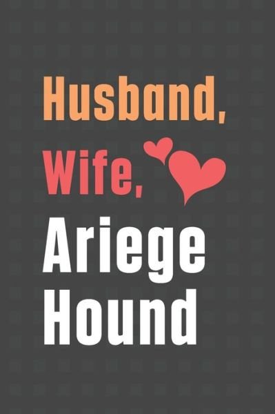 Cover for Wowpooch Press · Husband, Wife, Ariege Hound (Paperback Book) (2020)
