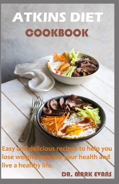 Cover for Mark Evans · Atkins Diet Cookbook (Taschenbuch) (2020)