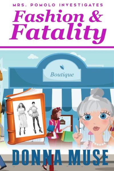 Cover for Donna Muse · Fashion &amp; Fatality (Pocketbok) (2020)