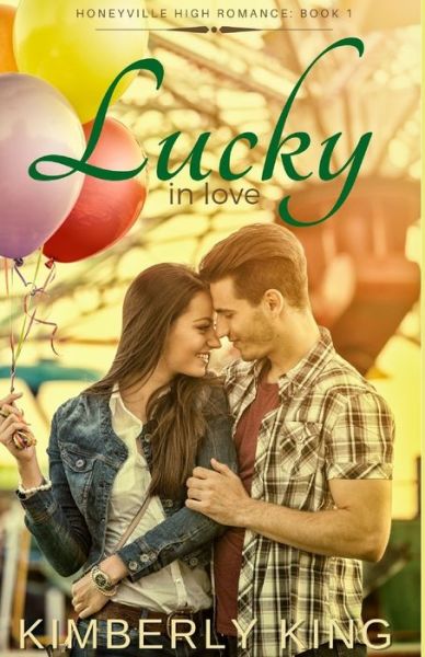 Cover for Kimberly King · Lucky In Love (Paperback Book) (2020)