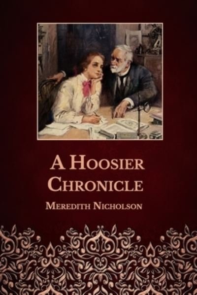 Cover for Meredith Nicholson · A Hoosier Chronicle (Paperback Book) (2021)