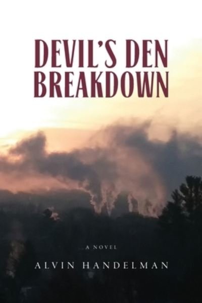 Alvin Handelman · Devil's Den Breakdown (Paperback Book) (2022)