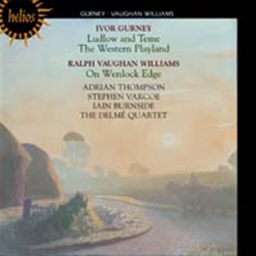 Cover for Gurney / Vaughan Williams · Ludlow and Teme / Western Playland on Wenlock Edge (CD) (2005)