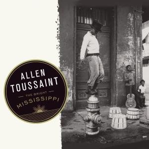 Bright Mississippi - Allen Toussaint - Musik - NONESUCH - 0075597992878 - 16. april 2009