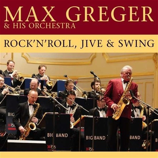 Cover for Max Greger · Rock N Roll Jive &amp; Swing/&amp; His Orchestra (LP) (2013)