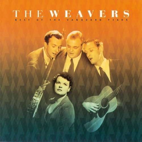 Cover for Best of the Vanguard Years · The Weavers (CD) (2001)