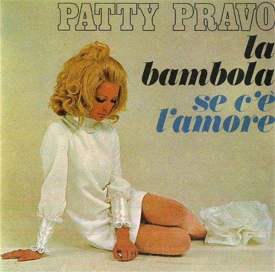 Cover for Patty Pravo · La Bambola / Se L'amore C'e (7&quot;) (2020)