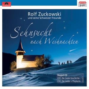 Cover for Rolf Zuckowski · Sehnsucht Nach Weihnachten (CD) (2010)