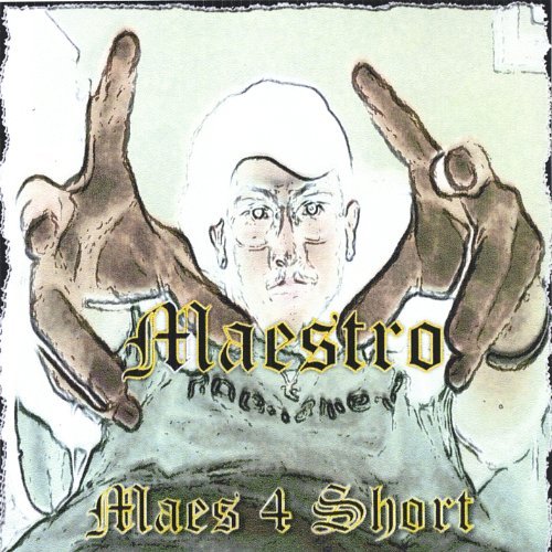 Cover for Maestro · Maes for Short (CD) (2005)