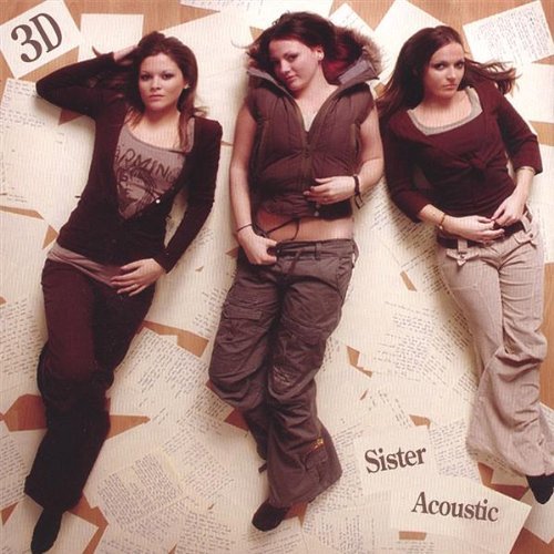 Cover for 3D · Sister Acoustic (CD) (2006)