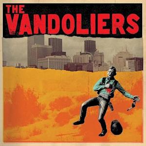 Vandoliers (Neon Orange Vinyl) (Indies) - Vandoliers - Musik -  - 0689176893878 - 12. August 2022