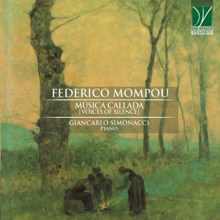 Cover for Giancarlo Simonacci · Mompou - Musica Callada (voice Of Silence) (CD) (2021)