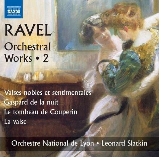 Cover for Nat Orchestra Lyonslatkin · Ravelorchestral Wks Vol 2 (CD) (2013)