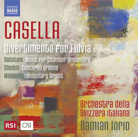 Divertimento for Fulvia - Alfredo Casella - Music - NAXOS - 0747313374878 - January 2, 2017