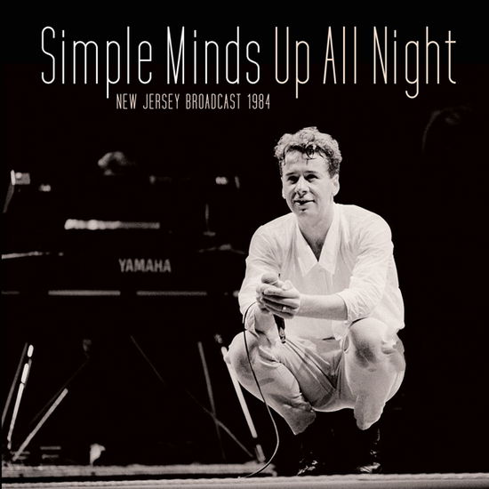 Up All Night - Simple Minds - Musique - GOOD SHIP FUNKE - 0823564036878 - 3 mars 2023