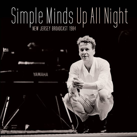 Cover for Simple Minds · Up All Night (CD) (2023)