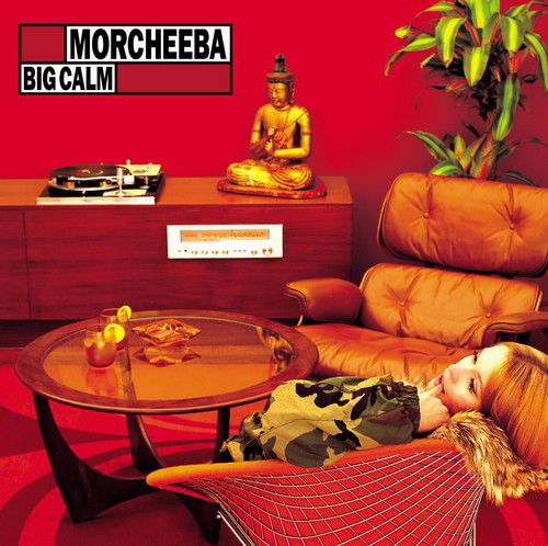 Big Calm - Morcheeba - Muzyka - PLG - 0825646134878 - 13 maja 2015