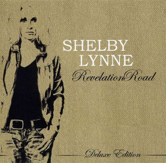 Cover for Shelby Lynne · Revelation Road (CD) [Deluxe edition] (2012)
