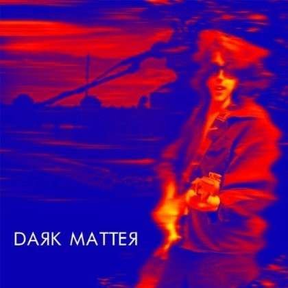 Cover for Dark Matter (CD) (2013)