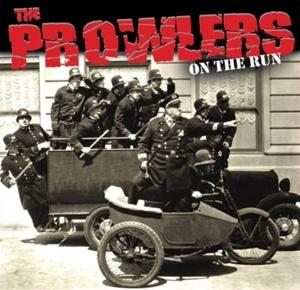 Cover for Prowlers · On The Run (LP) (2021)