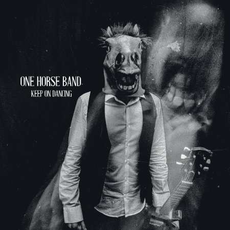 Cover for One Horse Band · Keep On Dancing (LP) (2019)