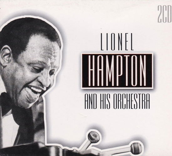 Cover for Lionel Hampton And His Orchestra · Best Of (CD)