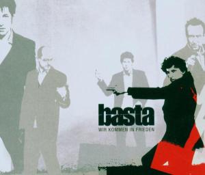 Cover for Basta · Wir Kommen In Frieden (CD) (2006)