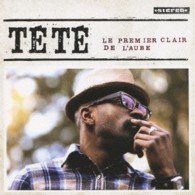 Cover for Tete · Le Premier Clair De Laube (CD) [Japan Import edition] (2011)