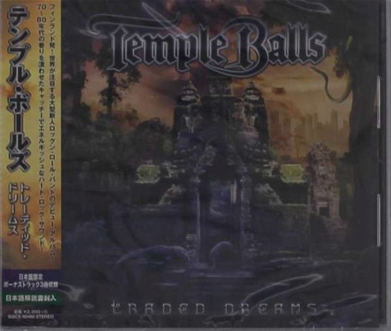 Cover for Temple Balls · Traded Dreams (CD) [Japan Import edition] (2017)