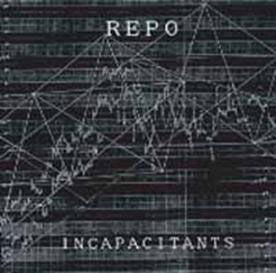 Cover for Incapacitants · Repo (CD) [Japan Import edition] (2012)