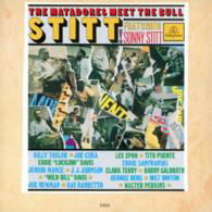 Matadores Meet The Bull: Stitt! - Sonny Stitt - Music - PARLOPHONE - 4943674176878 - December 21, 2011