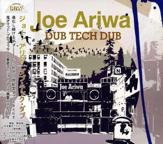 Cover for Joe Ariwa · Dub Tech Dub (CD) [Bonus Tracks edition] (2007)