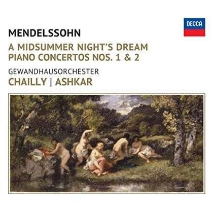 Cover for Riccardo Chailly · Mendelssohn: a Midsummer Night's Dream (CD) (2014)