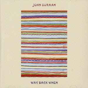 ³ª²¥êþ¯¸¥î´ý - John Surman - Música - J1 - 4988044321878 - 5 de abril de 2022
