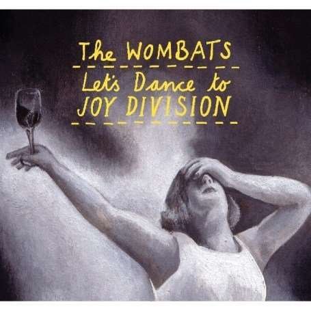 Cover for The Wombats · Let's Dance to Joy Division #2 (7&quot;) (2007)