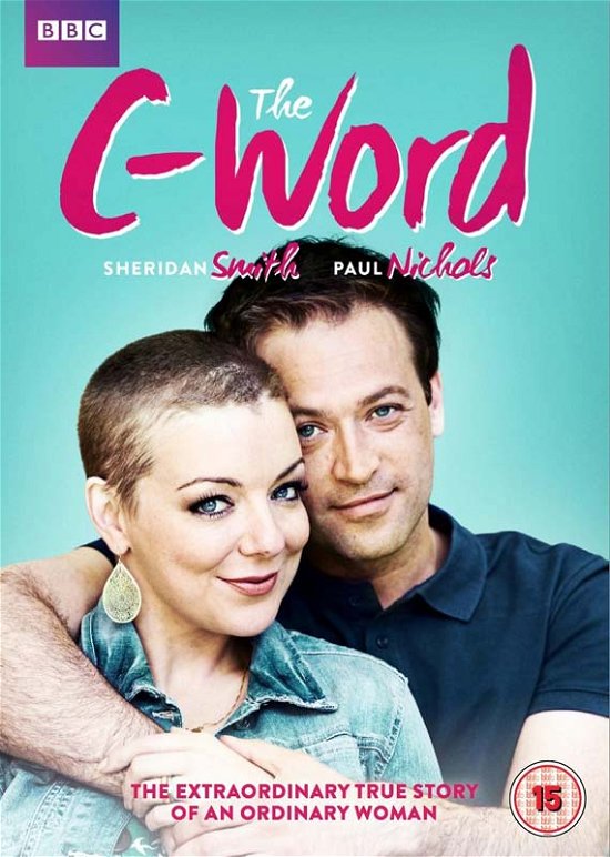 The C-Word - The Cword Sheridan Smith  Bbc - Film - Dazzler - 5060352301878 - 18. maj 2015