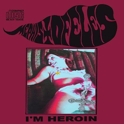 Cover for Mephistofeles · I'm Heroin (CD) [Remastered edition] (2024)